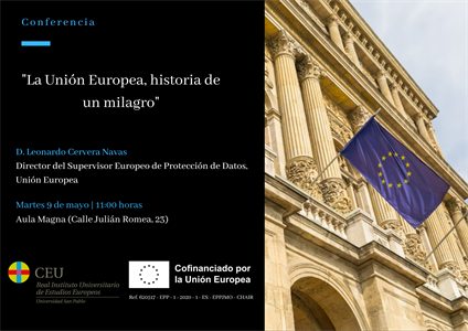 Conferencia: “La Unión Europea, historia de un milagro”